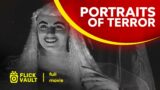 Portraits of Terror: The Final Curtain | Full HD Movies For Free | Flick Vault