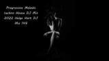 Progressive Melodic techno House DJ Mix 2022 Helge Hart DJ Mix 149