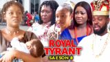 ROYAL TYRANT SEASON 8-(New Trending Blockbuster Movie) Chacha Eke /jerry Willams 2022 Latest Movie