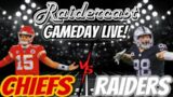 Raidercast: Gameday LIVE! Raiders vs Chiefs