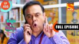 Rajesh Finds Out – Wagle Ki Duniya – Ep 455- Full Episode – 15 Sep 2022