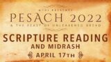 Recording Upload | 2022 Feast of Unleavened Bread | Scripture Readings & Midrash | 4-17-2022