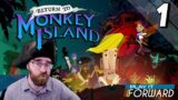 Return to Monkey Island Ep1 || Play it Forward