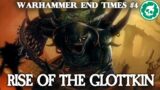 Rise of the Glottkin – Warhammer Fantasy Lore DOCUMENTARY