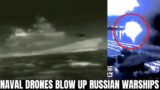 Russian Warship Blown By Naval Drones | Russian Black Fleet Under Severe Drone Attack