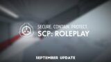SCP: Roleplay | September Update