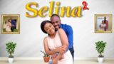 SELINA 2 – Nollywood romantic drama starring Bimbo Ademoye, Daniel Etim, Ehis Perfect