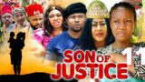 SON OF JUSTICE SEASON 11 – (2022 NEW MOVIE) CHINENYE NNEBE 2022 Latest Nigerian Nollywood Movie