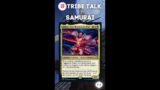 Samurai | 20 Second Tribe Talk | MTG Commander Tribal Tech #shorts