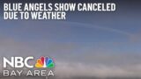 San Francisco Fleet Week: Blue Angels Show Canceled Due to Fog