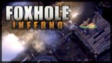 Scateniamo l'INFERNO! VERSIONE 1.0! – Foxhole INFERNO – Gameplay [ITA]