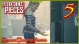 Season Changing Powers Play Broken Pieces Episode 5 #BrokenPieces