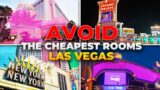Should you AVOID these 5 Hotels on the Las Vegas Strip? (Cheapest Rooms)