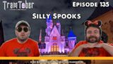 Silly Spooks | Trammin' – A Disneyland Podcast Episode 135