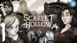 Something Lurks In The Woods | Scarlet Hollow | Part 1
