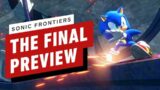 Sonic Frontiers: The Final Preview