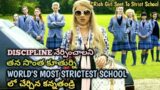 Spoiled Rich Girl Sent To No.1 Strictest School | Movie Explained In Telugu | The Drama Site ~Telugu