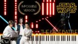Star Wars – The Last Battle | OST Piano Theme | Impossible Version