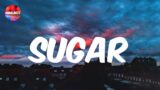Sugar – Won't you come and put it down on me? (Lyrics)
