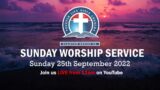 Sunday Worship Service – 25th September 2022