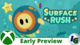Surface Rush Early Preview on Xbox