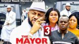 THE MAYOR pt.3 (Yul Edochie 2022 New Movie) Yul Edochie| Peace Onuoha| Onyenze Amobi 2022 New Movie