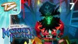 THE PIRATE OF A THOUSAND FACES! | Return to Monkey Island (BLIND) #7