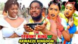 THE TYRANT KING OF AKWAEZE KINGDOM SEASON 1&2 – 2022 CHACHA EKE LATEST NIGERIAN NOLLYWOOD MOVIE