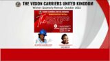 THE VISION CARRIERS UK WOMEN'S QUARTERLY RETREAT || OCTOBER 2022
