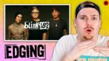 TOM DELONGE CAME! blink-182 – Edging | Review/Reaction