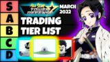 TRADING TIER LIST FOR ALL STAR TOWER DEFENSE!… (March 2022)