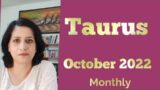 Taurus October 2022/ Justice will be served, freedom from tyranny…good karma assures success