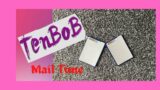 TenBob's Mail Time