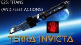 Terra Invicta (HF) E25: Late Game Ships (And fleet action at Ganymede)