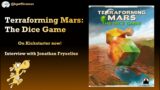 Terraforming Mars: The Dice Game – Interview with Jonathan Fryxelius