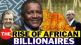 The 18 African Billionaires And How They Make Their Billions