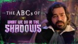 The ABC's of What We Do in the Shadows | FX