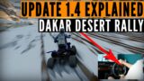 The Dakar Desert Rally update 1.4 fixes MANY things