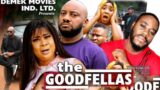 The Good Fellas  Season 11&12 (Trending Blockbuster Movie Yul Edochie) 2022 Latest Nigerian  Movie