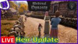 The Heir Update is Live | MEDIEVAL DYNASTY LETS PLAY / GAMEPLAY