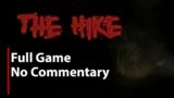 The Hike | Full Game | No Commentary