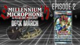 The Millennium Microphone Deck March – Metal Raiders