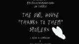 The Owl House – I Hear A Symphony x TAZ Amnesty [AMV] (Thanks To Them Spoilers)