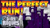 The Perfect Run! 0 Hits Taken! | Tiny Rogues