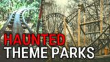 The SCARIEST Theme Parks! Real Life Ghost Stories