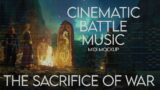 The Sacrifice of War – (Cinematic Medieval Battle Theme) – Emily Blegvad