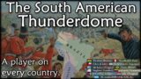 The South American Thunderdome