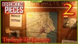 The Spy In The Basement  Lets Play Broken Pieces Episode 2 #BrokenPieces