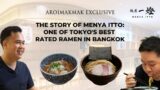 The Story of Menya Itto: One of Tokyo's Best Rated Ramen in Bangkok