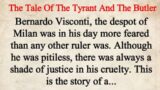 The Tale of the tyrant and the butler | Learn English Through Story | English Story (158)